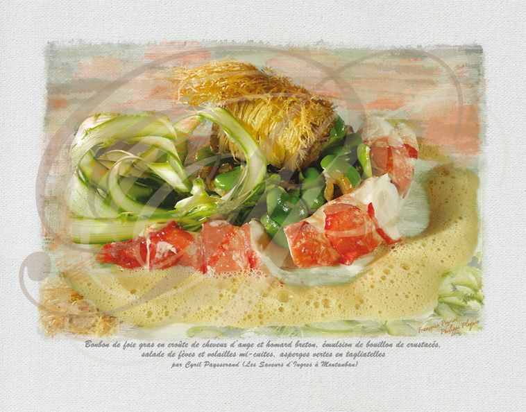 TOILES GOURMANDES :Salade de HOMARD et  FOIE GRAS (Les Saveurs d'Ingres à Montauban - 82)