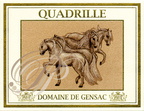 CONDOM - Domaine de GENSAC : étiquette "Quadrille" (Sauvignon gris, Sémillon, Petit Manseng et Petit Courbu récoltés en surmaturation - 12,5°)