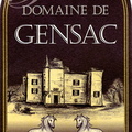 CONDOM - Domaine de GENSAC : étiquette "Pirouette" (Sauvignon gris, Sémillon, Petit Manseng, Petit Courbu - vinifié en barrique - 13,5°)